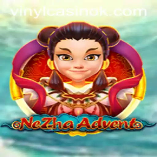 Exploring the Epic World of NeZhaAdvent: A Dive into Gaming Adventure